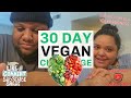 OUR 30 DAY VEGAN CHALLENGE REVIEW