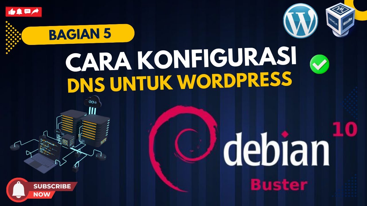Setting DNS Untuk Wordpress di Debian 10 - Part 5 - YouTube