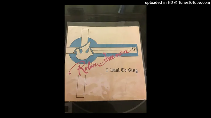 Robin Freeman - I Want To Sing - Full Album