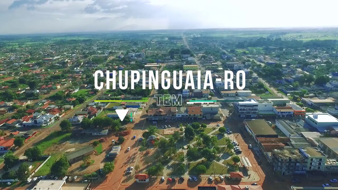 Chupinguaia Rondônia fonte: i.ytimg.com