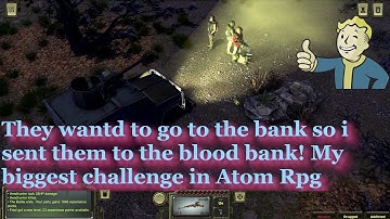 Atom Rpg What happens when you kill a caravan Hardest fight Extreme challenge
