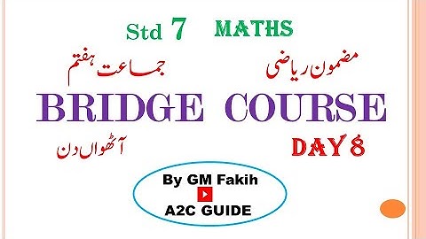 BRIDGE COURSE / STD 7 / MATHS / DAY 8 / URDU MEDIUM #a2cguide