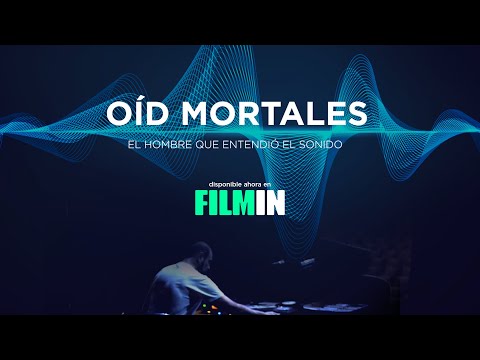 OID MORTALES - TRAILER FILMIN