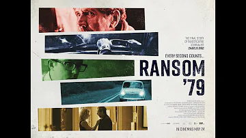 RANSOM '79  ONLY IN CINEMA MAY 24