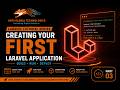 Create Your First Laravel Application | Laravel Beginner Tutorial