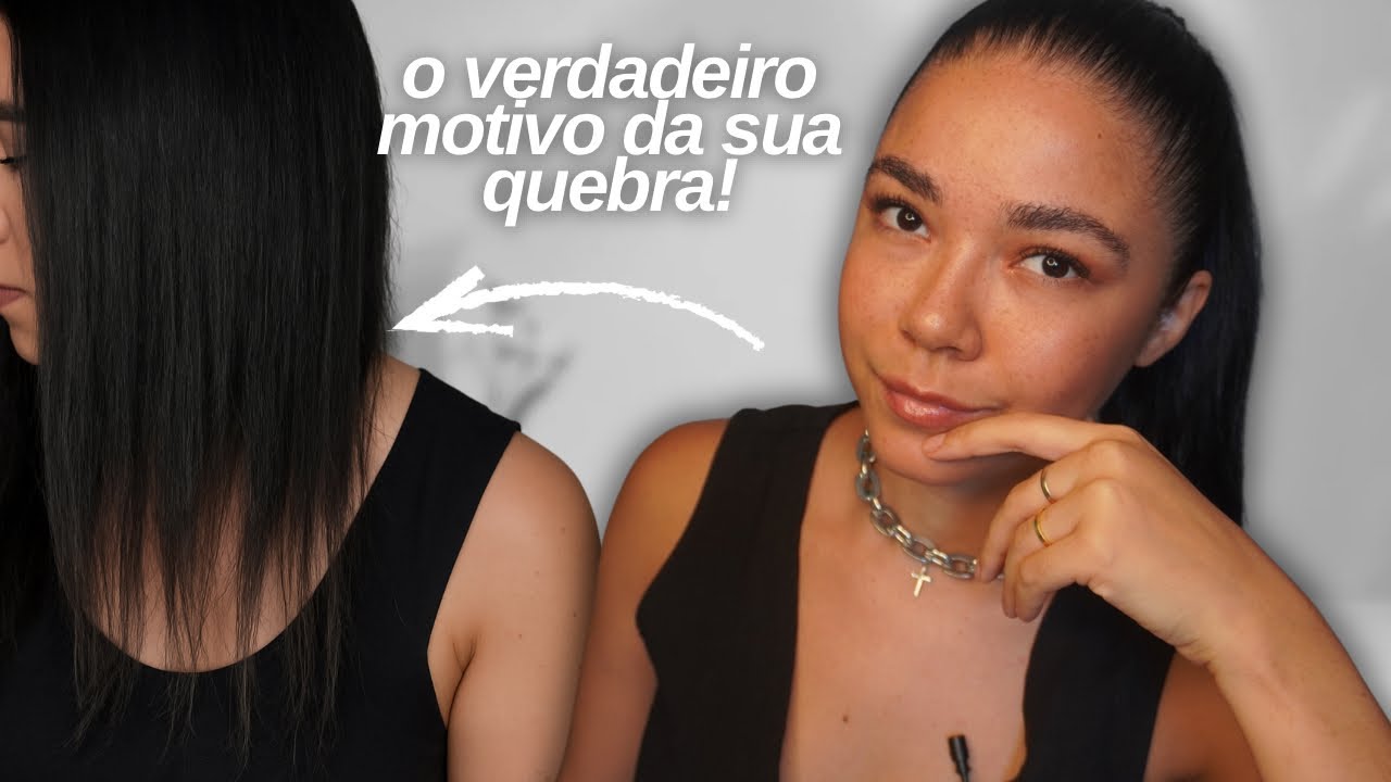 Seu cabelo não está frágil. Esse é o verdadeiro motivo da quebra!