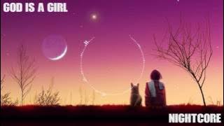 Nightcore - God Is A Girl (Bass Boosted)
