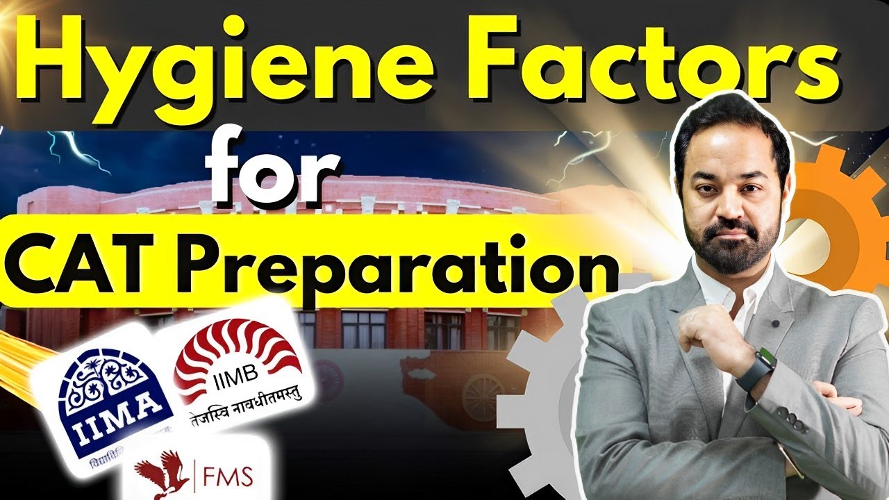 cat-exam-preparation-must-know-hygiene-factors-while-preparing-for