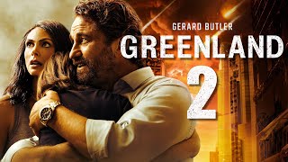Greenland 2 Trailer | First Look (2025) | Release Date | Everything You Need To Know!!