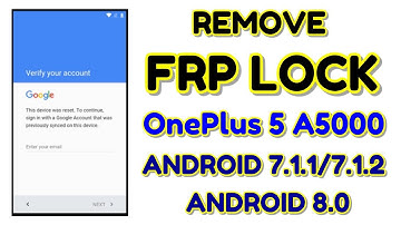 OnePlus 5 A5000 Frp Lock Android 7.1.1/7.1.2/8.0 | Hindi - हिंदी