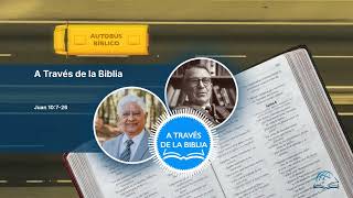 Juan 10:7-26 | A Través de la Biblia