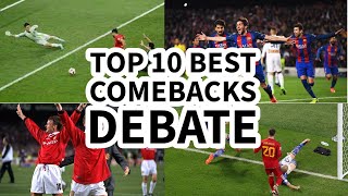 TOP 10 BEST COMEBACKS DEBATE