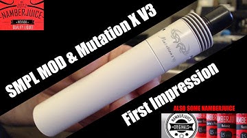 White SMPL Mod & Mutation X V3 First Impression | VAPEFOG