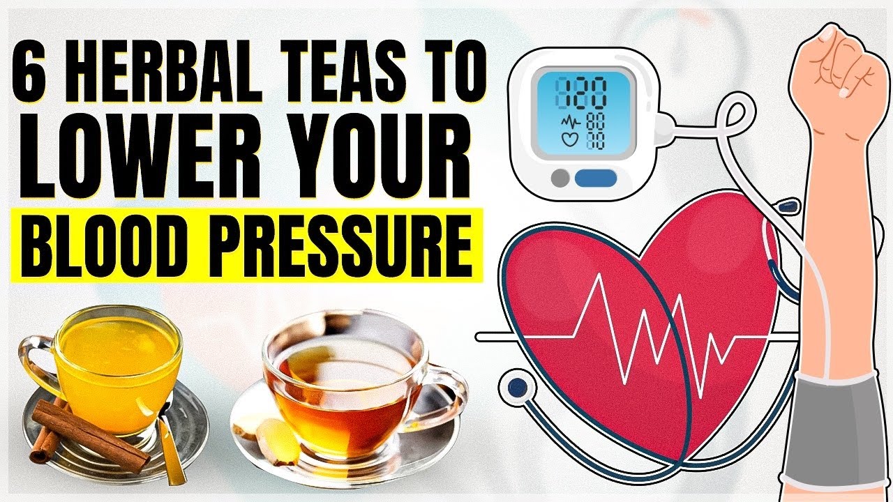6-best-herbal-teas-to-naturally-lower-blood-pressure-youtube