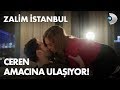 Ceren amacına ulaşıyor! Zalim İstanbul 2. Bölüm