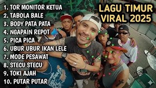 Download Lagu LAGU TIMUR VIRAL 2025 || TOR MONITOR KETUA- ORANG BARU LEBE GACOR | TABOLA BALE | NGAPAIN REPOT  MP3