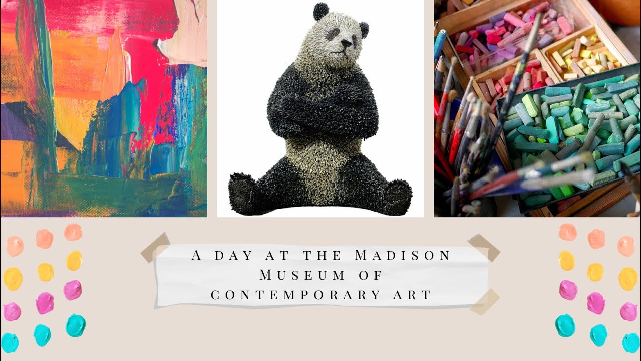 A day at the Madison Modern contemporary art museum
