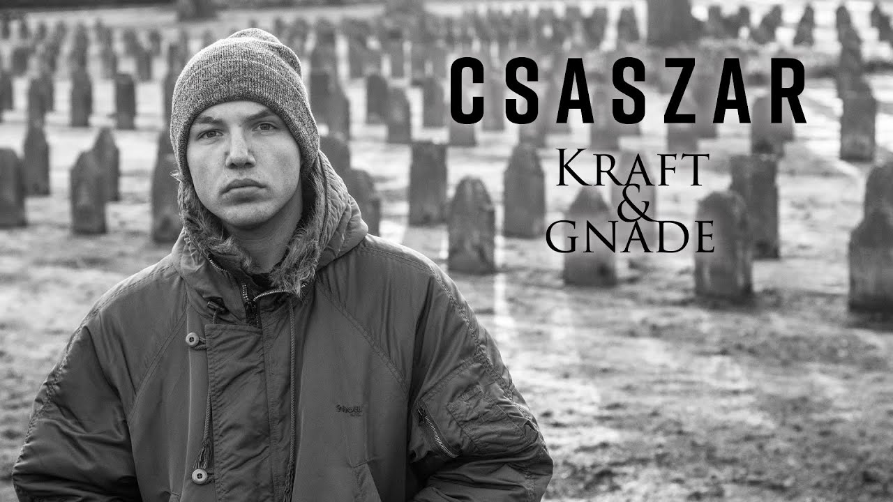 Csaszar - Kraft und Gnade (prod. 21KHz)