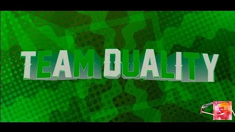 Intro For Team Duality | Epic | 100% Android [CCP]
