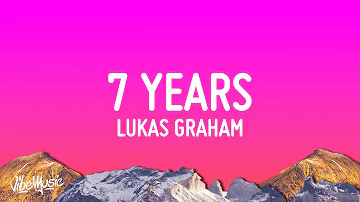 Lukas Graham - 7 Years (Lyrics)