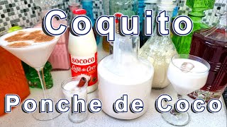 Coquito - Ponche de Coco - Coquito Navideño