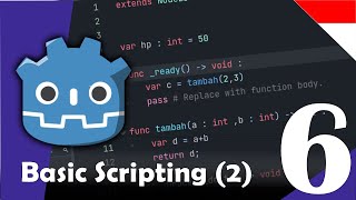 Godot 4.0  - 6  : Basic Scripting(2)