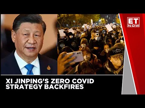 Xi Jinping's Zero Covid Strategy Backfires | ET NOW