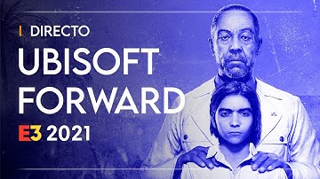 E3 2021 en DIRECTO: ¡UBISOFT FORWARD y luego DEVOLVER!