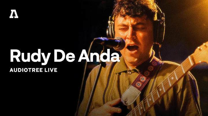 Rudy De Anda on Audiotree Live (Full Session)