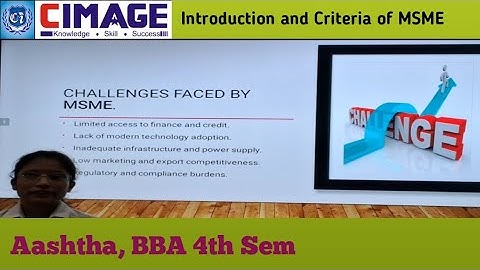 Introduction and Criteria of MSME, by- Aashtha, BBA 4th Sem, Entrepreneurship #Entrepreneurship