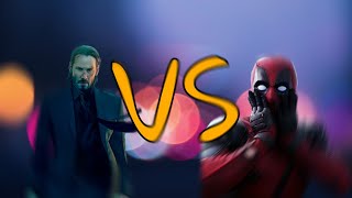 John Wick VS Deadpool [Dc2]