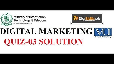 Digiskills - Digital Marketing Quiz-03 Solution Batch 05 | Quiz.3 || Batch 5