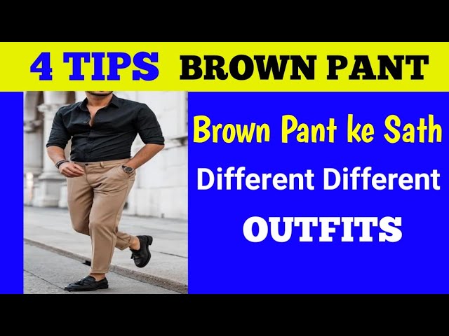 Shoes With Brown Pants: What Goes With Brown? - The Jacket Maker Blog