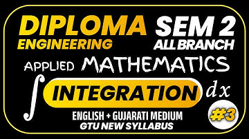 Lect 3 | Unit 3 Integration | GTU Diploma Sem 2 Applied Mathematic | All Branch 2025 | 2nd semester