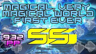 magical, very magical world 997K FIRST EVER SS // 932PP