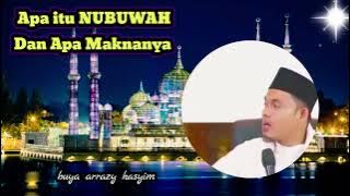 Apa itu NUBUWAH Dan Apa maknanya buya arrazy hasyim