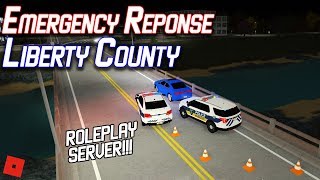 Police Roleplay Server Roblox Emergency Response Liberty County Youtube - roblox liberty county uncopylocked