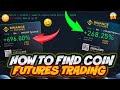 How to find coin for futures trading  scalping and day trading coins