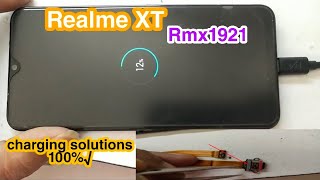 Realme XT RMX1921 Charging error Solutions 100%√