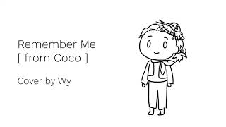 Wy- Remember Me [ COVER ] screenshot 5