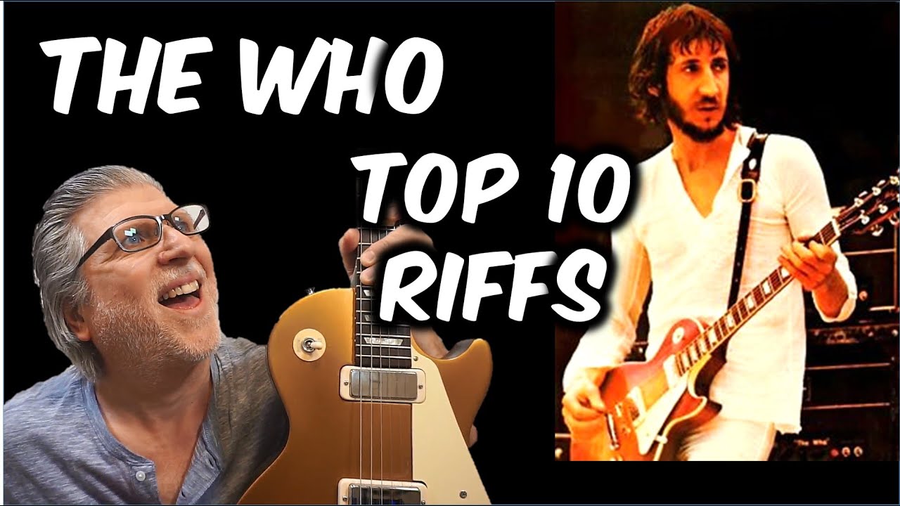 The Who Famous Riffs Notes The Who - Top 10 Riffs - YouTube