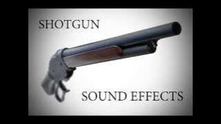 Shotgun Sound Effects