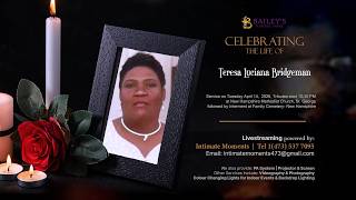 Celebrating the Life of Teresa Luciana Bridgeman