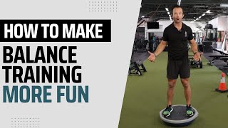 How To Make Balance Training More Fun (And Effective!)|| NASM CPT Study 7th Edition || OPT Model