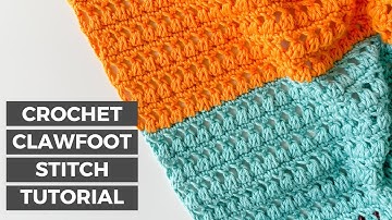 Clawfoot Stitch Tutorial - HOW TO CROCHET a color block throw blanket [FREE CROCHET PATTERN]