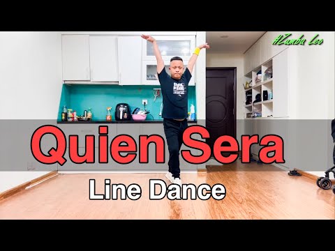 Quien Sera - Linedance Beginner / Leo Demo (BÀI HƯỚNG DẪN BẤM▶️)