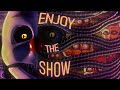 "Enjoy the Show" by Give Heart Records ► FNAF COLLAB