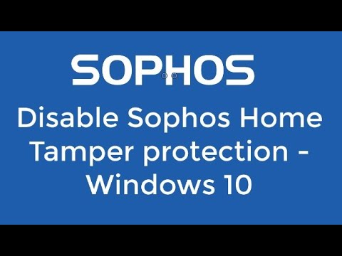 Sophos Home - Win10-Turn off Tamper Protection