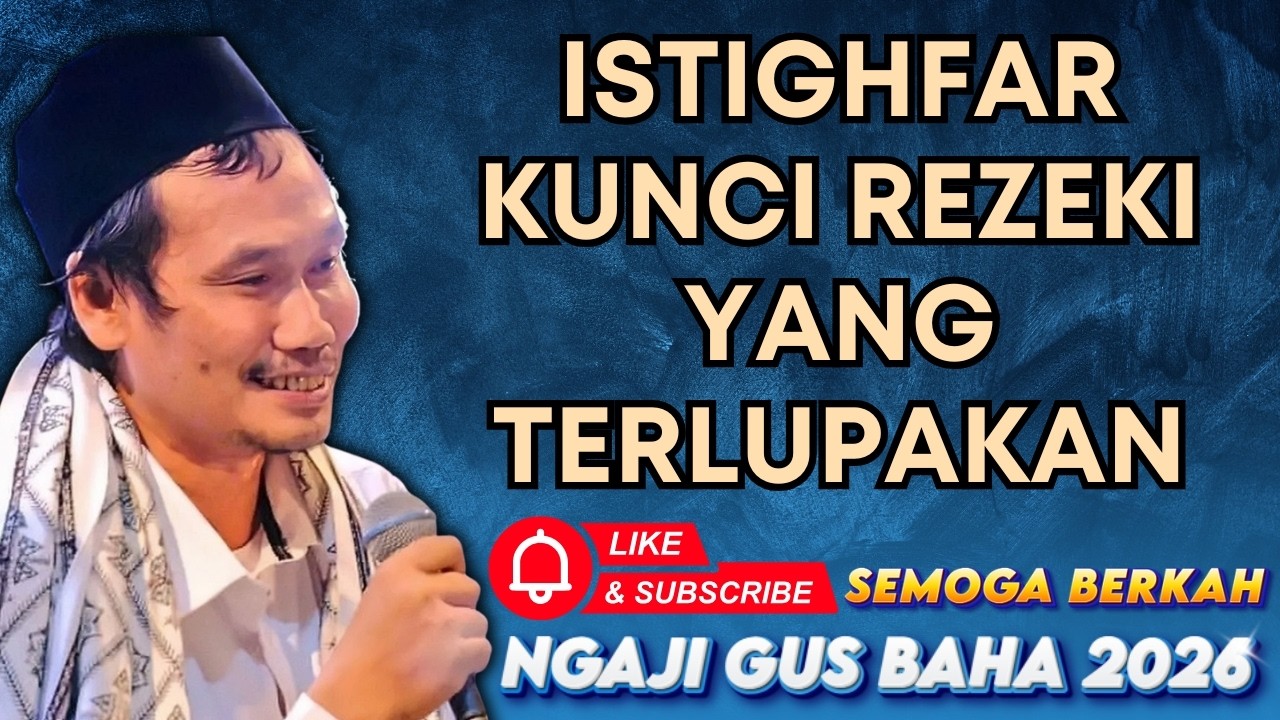 Istighfar Kunci Rejeki Yang Terlupakan #gusbahaterbaru #pengajiangusbahaterbaru #nasehat #motivasi