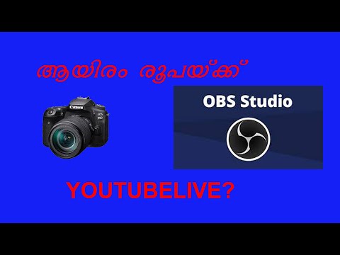 Canon EOS R  YouTube Live Streaming Malayalam Tutorial